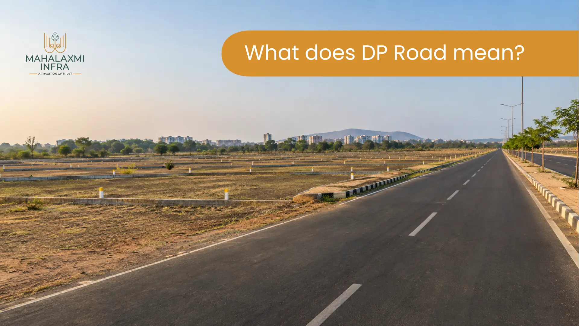 What Is a DP Road in Nagpur? What Plot Buyers Should Check Before Buying Land